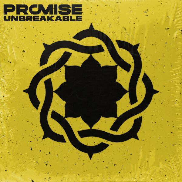 Promise - Unbreakable [EP] (2021)