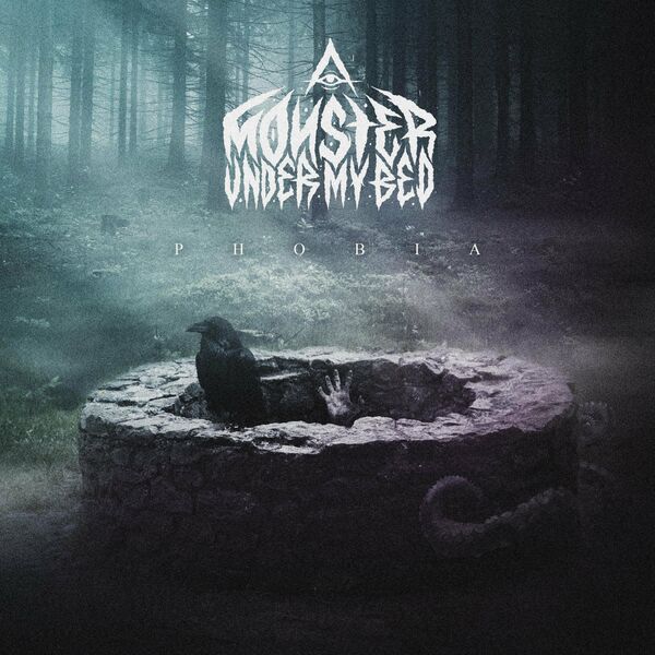 A Monster Under My Bed - Phobia [EP] (2020)
