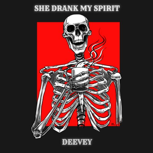 DEEVEY - SHE DRANK MY SPIRIT (2024)