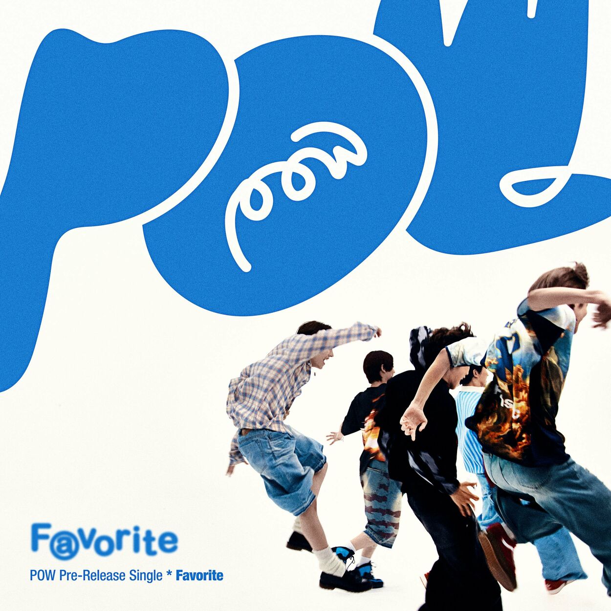 Pow – Favorite – Single