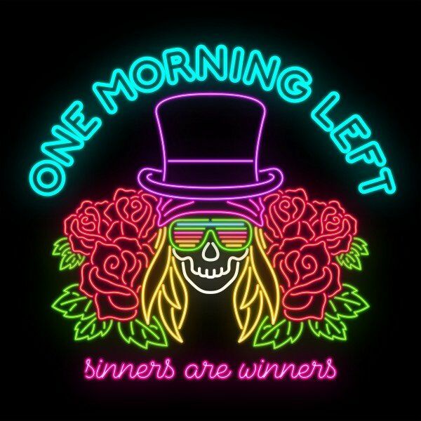 One Morning Left - Sinners Are Winners [single] (2021)