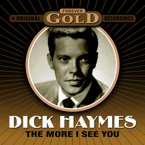 dick haymes the more i see you Independent escort service hong kong
