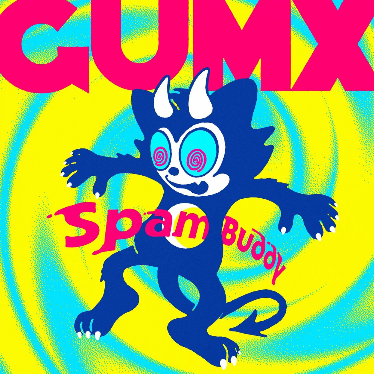 GUMX – Spam Buddy – EP