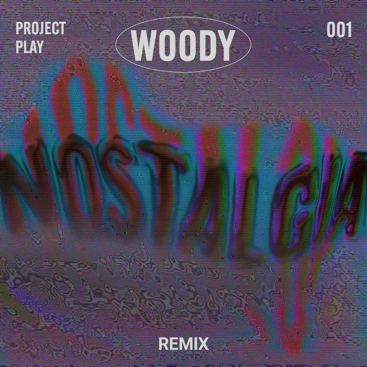 Woody – Nostalgia (KREIN & Pastello Remix) – Single