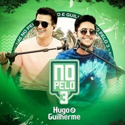 Capa Hugo e Guilherme – No Pelo 3 (Ao Vivo) 2021