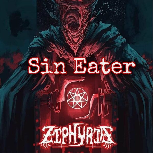 Zephyria - Sin Eater [single] (2020)