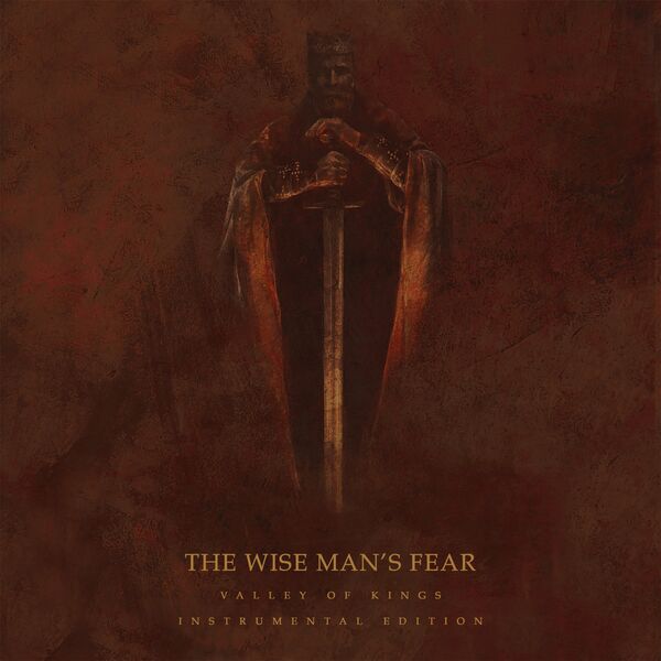 The Wise Man's Fear - Valley of Kings (Instrumental) (2021)