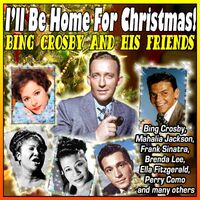 various artists ill be home for christmas bing crosby and his friends mp3 compilation - I Ll Be Home For Christmas Bing Crosby various artists ill be home for christmas bing crosby and his friends mp3 compilation - I Ll Be Home For Christmas Bing Crosby