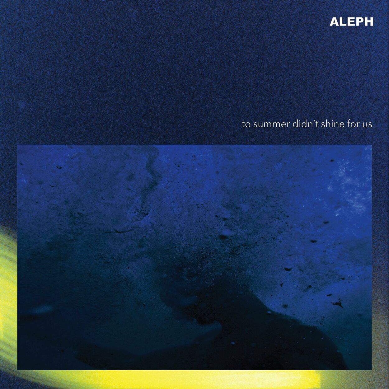 Aleph – To summer didn’t shine for us – Single