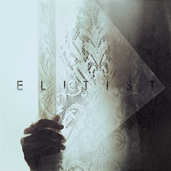 Elitist - Elitist (2015)