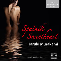 Sputnik Sweetheart (Unabridged)