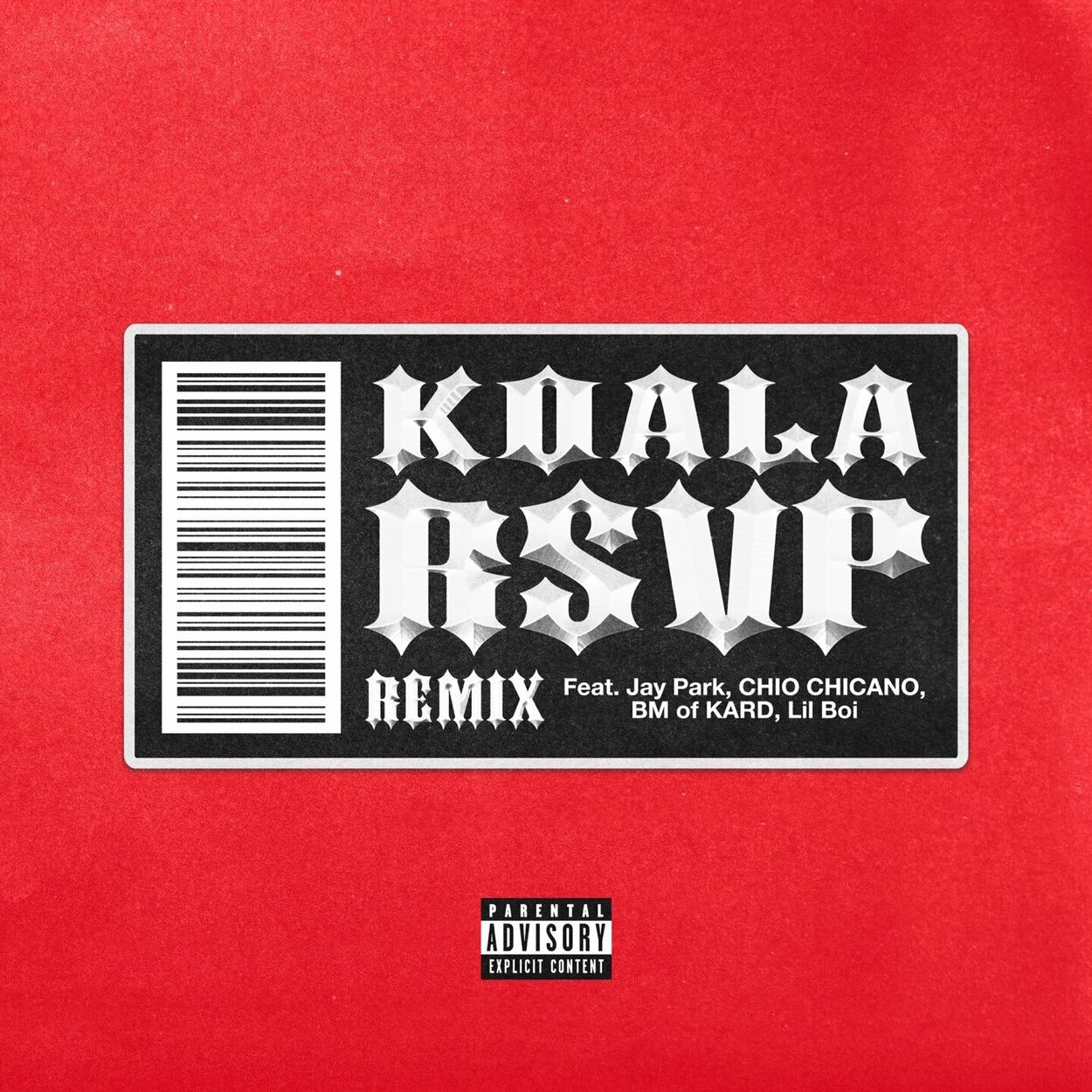 Koala, Jay Park, CHIO CHICANO, BM of KARD, Lil Boi – RSVP (Remix) – Single