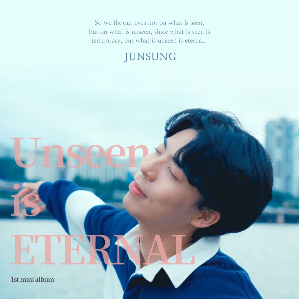 Junsung – Unseen is Eternal – EP