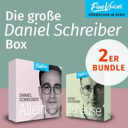 Die große Daniel Schreiber Box - Allein + Zuhause (ungekürzt) Audiobook