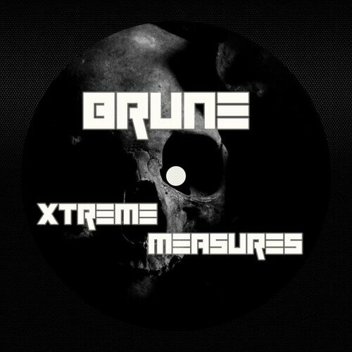 BRUNE - Xtreme Measures (2024)