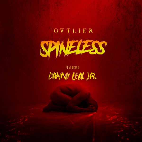 Ovtlier - Spineless [single] (2019)
