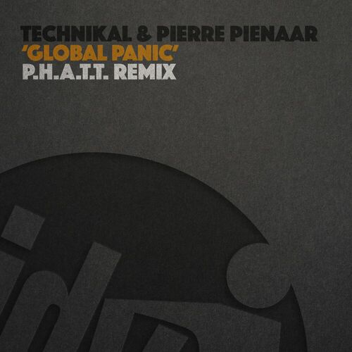 Technikal - Global Panic (P.H.A.T.T Remix) (2024)