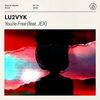 LU2VYK & JEX - You Are Free