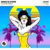 BINGO PLAYERS - Love Me Right