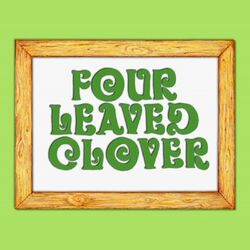 Four Leaved Clover