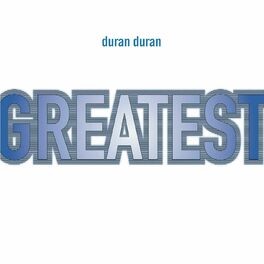 Duran Duran Girls On Film Listen With Lyrics Deezer