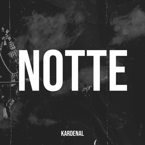  Kardenal - Notte (2024) 