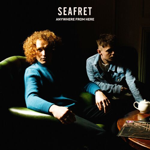 Anywhere from Here - Seafret