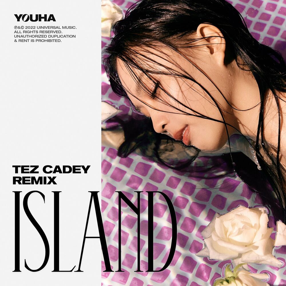 YOUHA & Tez Cadey – ISLAND (Tez Cadey Remix) – Single