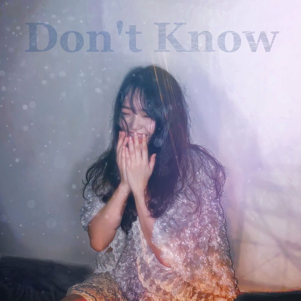 Dahlia Kim – Don’t Know – Single