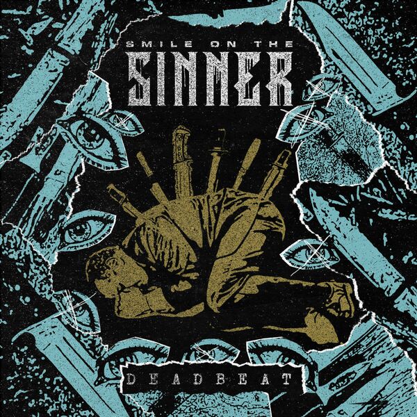 Smile on the Sinner - Deadbeat [single] (2020)