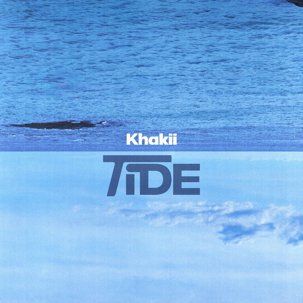 Khakii – TIDE – EP