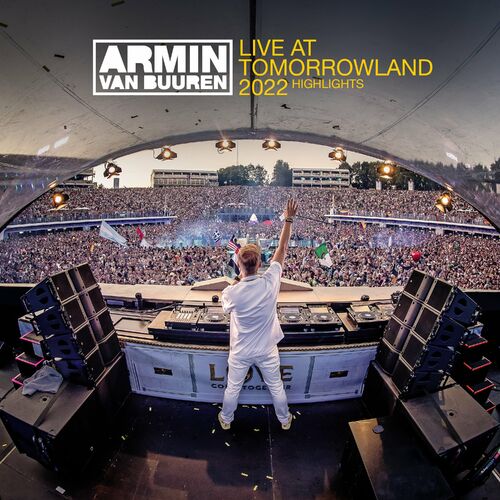 Live at Tomorrowland 2022 (Highlights) - Armin van Buuren