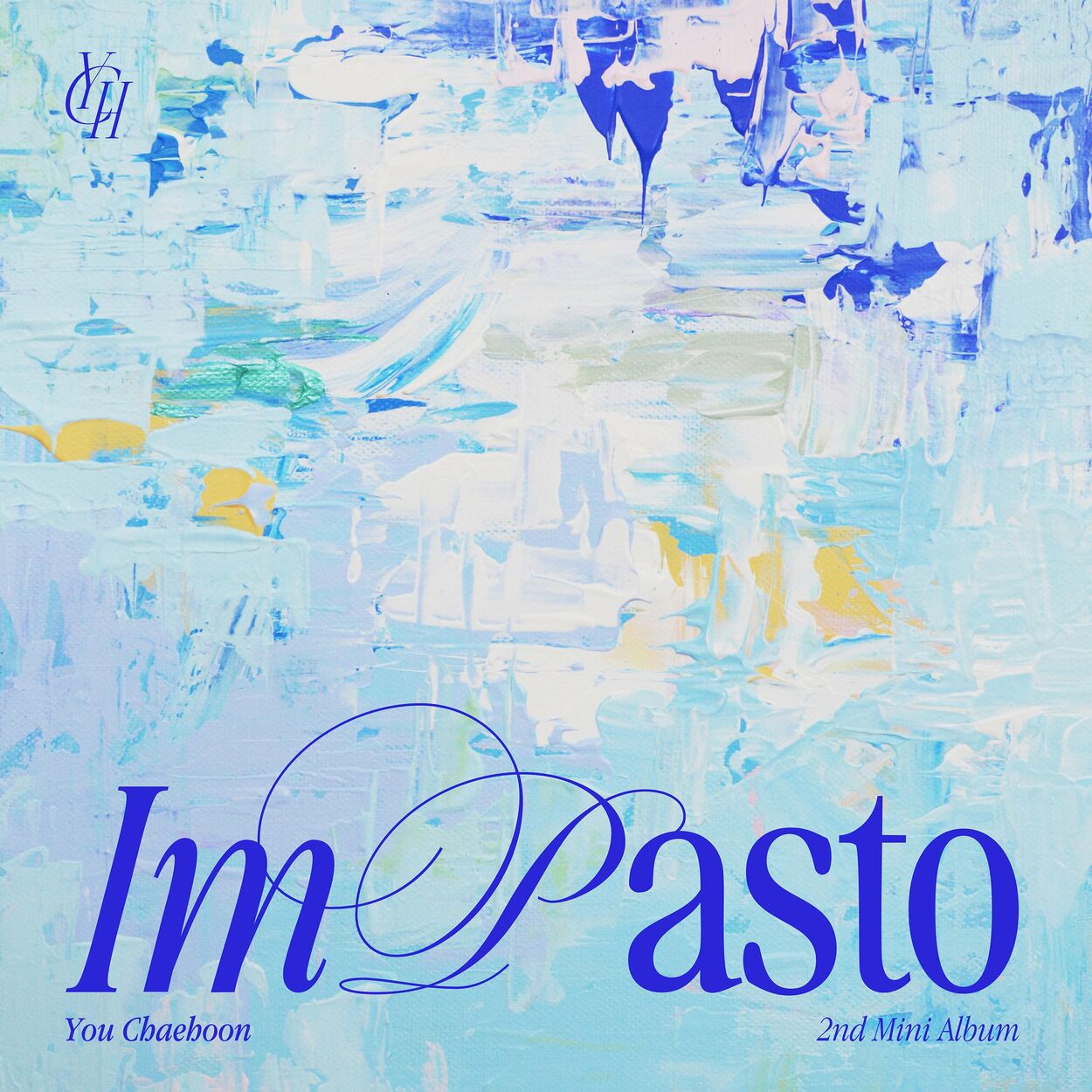 You Chaehoon – Impasto – EP