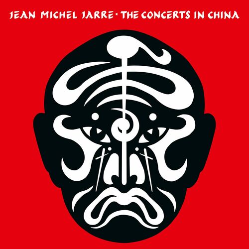 The Concerts in China (40th Anniversary - Remastered Edition Live) - Jean-Michel Jarre