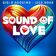 Sound of Love (GIGI DAG & LUC ON Radio Mix)