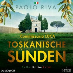 Toskanische Sünden - Ein Fall für Commissario Luca