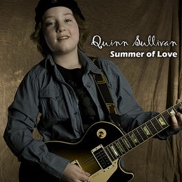 Quinn Sullivan Summer Of Love Lyrics And Songs Deezer