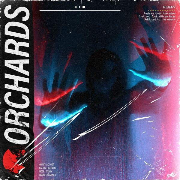 Orchards - MISERY [single] (2021)
