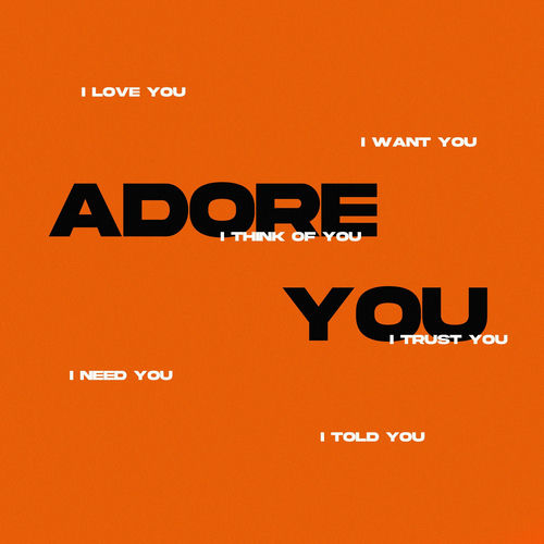 Blow OF – ADORE YOU – Single