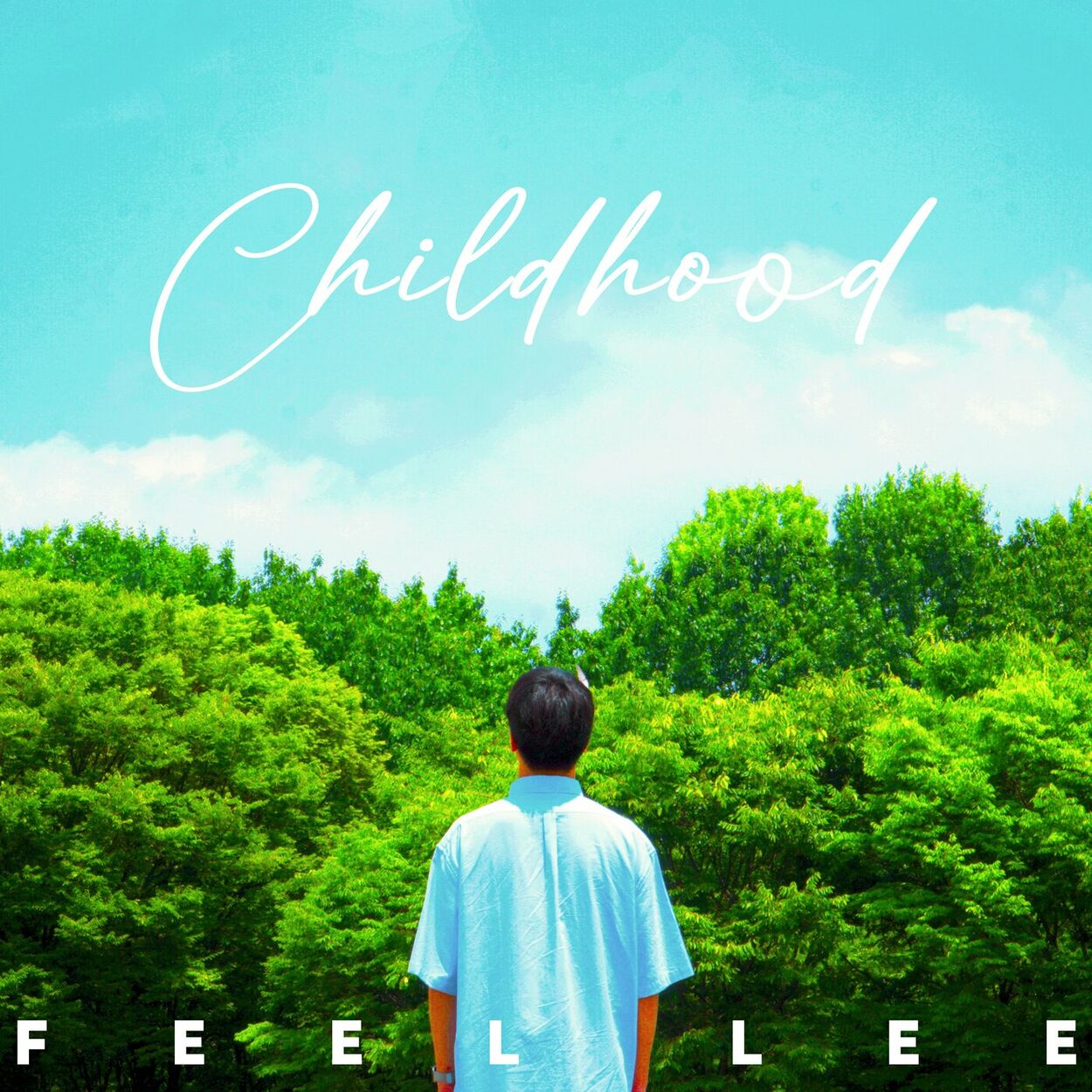 Feel Lee – Childhood – Single