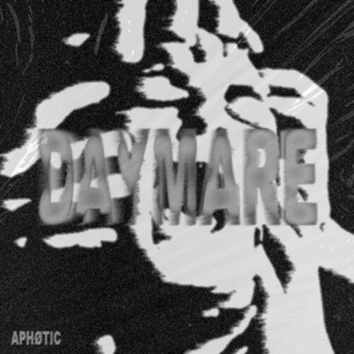 APHOTIC - Daymare (2024)