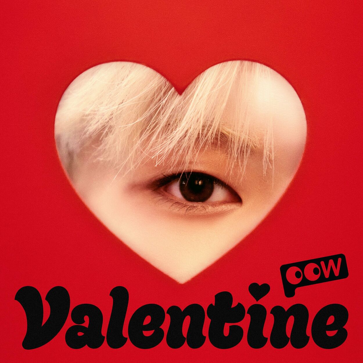 Pow – Valentine – Single