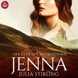Der Club der Zeitreisenden - Jenna (Der Club der Zeitreisenden 1)