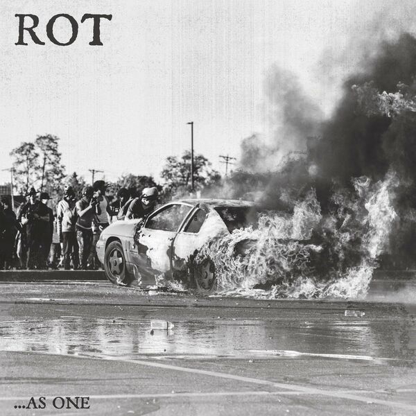 Rot - ...As One (2020)