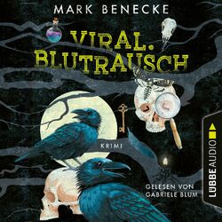 Viral. Blutrausch (Ungekürzt) Audiobook