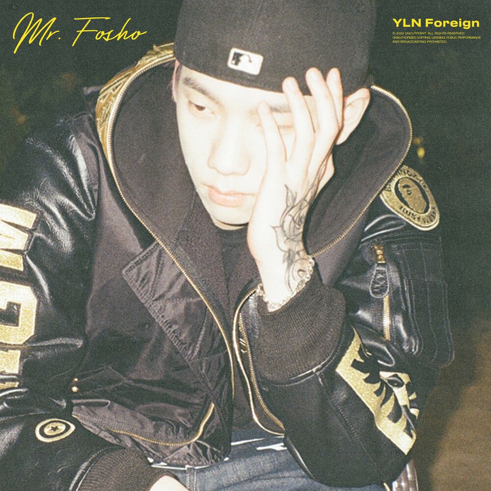 YLN Foreign – Mr. FOSHO – Single