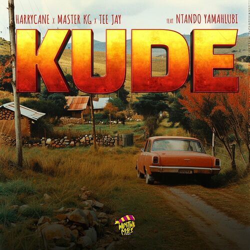 Kude (feat. Ntando Yamahlubi) - Harry Cane