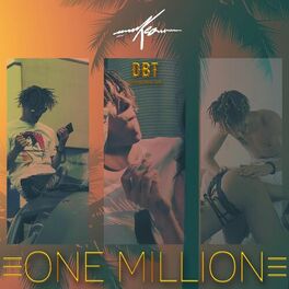 Kidd Keo - One Million - Listen on Deezer