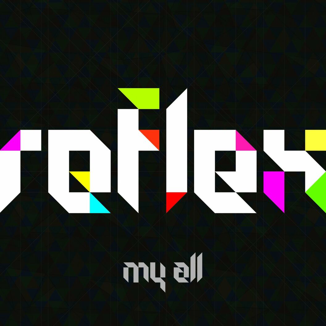 Reflex – My All – EP