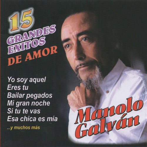 Cd Manolo Galvàn 15 grandes exitos de amor 500x500-000000-80-0-0